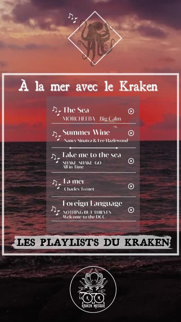 "A la mer avec le Kraken" - la playlist estivale 2023 de Kraken Musique